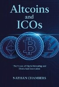 Abbildung von: Altcoins and ICOs - Nathan Chambers