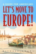 Cover: Let's Move to Europe! - Pepperback Press, Inc.