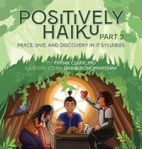 Abbildung von: Positively Haiku, Part 2 - Argyle Fox Publishing
