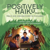 Abbildung von: Positively Haiku, Part 2 - Argyle Fox Publishing