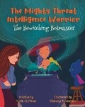 Cover: The Mighty Threat Intelligence Warrior - R. R. Bowker