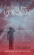 Cover: Turning the Corner - Quillkeepers Press