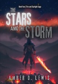 Cover: The Stars Amid the Storm - Amber D Lewis