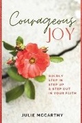 Cover: Courageous Joy - Pure Joy Publishing