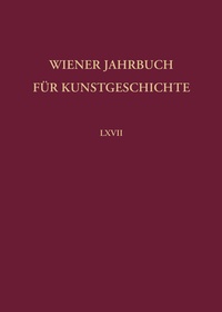 Abbildung von: Wiener Jahrbuch für Kunstgeschichte LXVII - Böhlau