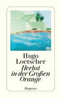 Cover: Herbst in der Gro&szlig;en Orange - Diogenes