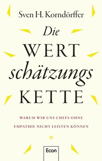 Abbildung von: Die Wertschätzungskette - Ullstein Taschenbuchverlag