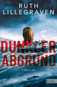 Abbildung von: Dunkler Abgrund - List Verlag