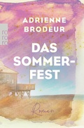 Cover: Das Sommerfest - Rowohlt eBooks