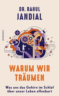 Abbildung von: Warum wir träumen - Rowohlt