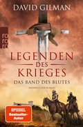Cover: Legenden des Krieges: Das Band des Blutes - Rowohlt eBooks