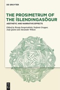 Cover: The Prosimetrum of the &Iacute;slendingas&ouml;gur - De Gruyter