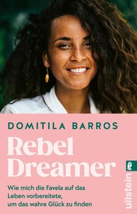 Abbildung von: Rebel Dreamer - Ullstein Taschenbuchverlag