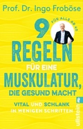 Bild: 9 Regeln f&uuml;r eine Muskulatur, die gesund macht - Ullstein Taschenbuchverlag