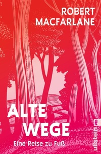 Abbildung von: Alte Wege - Ullstein Taschenbuchverlag