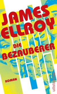 Abbildung von: Die Bezauberer - Ullstein