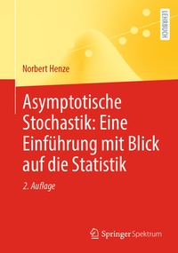 Abbildung von: Asymptotische Stochastik: Eine Einführung mit Blick auf die Statistik - Springer Spektrum