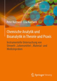 Abbildung von: Chemische Analytik und Bioanalytik in Theorie und Praxis - Springer Vieweg