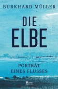 Abbildung von: Die Elbe - Rowohlt