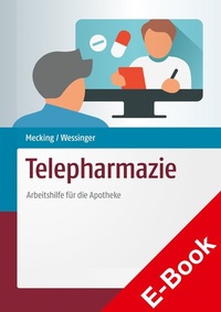 Abbildung von: Telepharmazie - Deutscher Apotheker Verlag