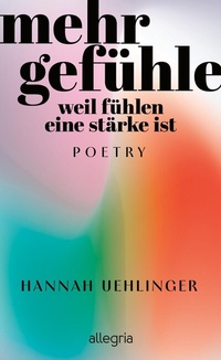 Abbildung von: Mehr Gefühle - Allegria