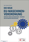 Cover: Die neue EU-Maschinenverordnung - Vogel Communications Group GmbH & Co. KG