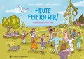 Cover: Heute feiern wir! - Gerstenberg
