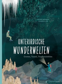 Abbildung von: Unterirdische Wunderwelten - Gerstenberg