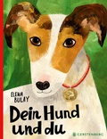 Cover: Dein Hund und du - Gerstenberg