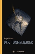 Cover: Der Tunnelbauer - Gerstenberg