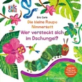 Cover: Die kleine Raupe Nimmersatt - Wer versteckt sich im Dschungel? - Gerstenberg