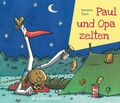 Cover: Paul und Opa zelten - Gerstenberg