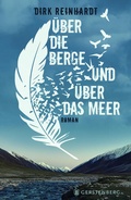 Cover: &Uuml;ber die Berge und &uuml;ber das Meer - Gerstenberg