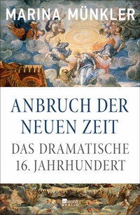 Abbildung von: Anbruch der neuen Zeit - Rowohlt