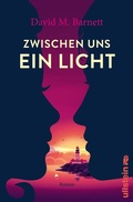 Cover: Zwischen uns ein Licht - Ullstein extra