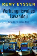 Cover: Verh&auml;ngnisvolles Lavandou (Ein-Leon-Ritter-Krimi 7) - Ullstein extra
