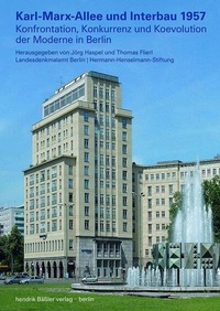 Abbildung von: Karl-Marx-Allee und Interbau 1957 - hendrik Bäßler verlag, berlin