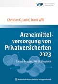 Cover: Arzneimittelversorgung von Privatversicherten 2023 - MWV Medizinisch Wissenschaftliche Verlagsgesellschaft