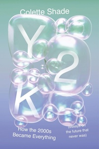Enlarge image Cover: Y2K - Dey Street Books, an imprint of HarperCollins US