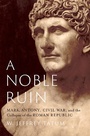 Cover: A Noble Ruin - OUP eBook