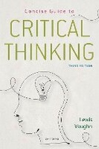 Enlarge image Cover: Concise Guide to Critical Thinking - Oxford University Press Inc