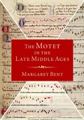 Cover: The Motet in the Late Middle Ages - OUP eBook