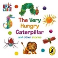 Cover: The World of Eric Carle: The Very Hungry Caterpillar and other Stories - Puffin