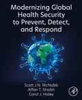Abbildung von: Modernizing Global Health Security to Prevent, Detect, and Respond - Academic Press