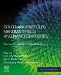 Cover: Gold Nanoparticles, Nanomaterials and Nanocomposites - Elsevier