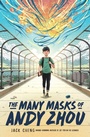 Cover: The Many Masks of Andy Zhou - Dial