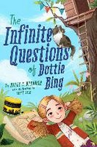 Enlarge image Cover: The Infinite Questions of Dottie Bing - Bantam Books