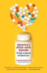 Abbildung von: America's Affair with Opioids - America