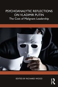 Cover: Psychoanalytic Reflections on Vladimir Putin - Routledge