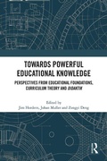 Cover: Towards Powerful Educational Knowledge - Routledge